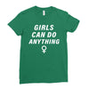 Girls Can Do Anything Ladies Fitted T-Shirt