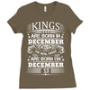 Real Kings Are Born On December 13 Ladies Fitted T-Shirt