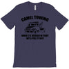 camel towing mens t shirt tee funny tshirt tow service toe college hum T-Shirt