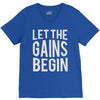 let the gains begin V-Neck Tee