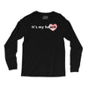 its My Heart Long Sleeve Shirts