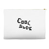 cool dude 2 Accessory Pouches