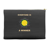 everyone is a winner Accessory Pouches
