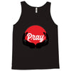 pray Tank Top