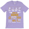 Born June Multitasking Problem Solving Tees T-Shirt