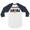frenchie mom 3/4 Sleeve Shirt