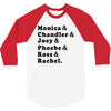 Friends Tv Show 3/4 Sleeve Shirt