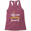 kings are born in january Racerback Tank
