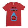 Feed Me and Tell Me I'm Pretty Baby Boy Ladies Fitted T-Shirt