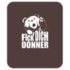 ted fick dich donner Mousepad