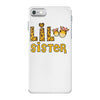 Lil Sister iPhone 7 Case