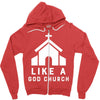 Like A God Church Zipper Hoodie