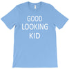 good looking kid T-Shirt