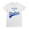 shirtless Ladies Fitted T-Shirt