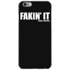 fakin' it iPhone 6/6s Case