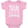 Just One More Dog I Promise Baby Onesie