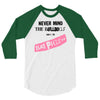 never mind the bulldogs 3/4 Sleeve Shirt