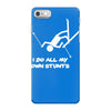 i do all my own stunts ski iPhone 7 Case