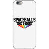 Spaceballs The T Shirt iPhone 6/6s Case