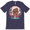 Women's March We Will Rise T-Shirt