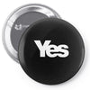 vote yes for scotland scottish independence Pin-back button