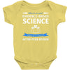 evidence based science! when do we want it. Baby Bodysuit