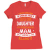 Super Cool Daughter Of A Freaking Awesome Mom Ladies Fitted T-Shirt