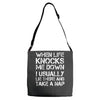 when life knocks me down Adjustable Strap Totes