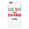 legends are born june iPhone 6 Plus/6s Plus Case