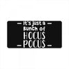 it's just a bunch of hocus pocus License Plate
