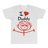 i love daddy All Over Men's T-shirt