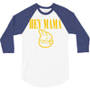 hey mama 3/4 Sleeve Shirt
