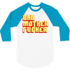 bad mother fucker 3/4 Sleeve Shirt