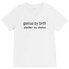 genius by birth slacker by choice t shirt large funny nerd tee slacker V-Neck Tee