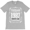 vintage made in 1987 perfectly aged a living legend T-Shirt