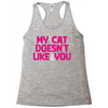 my cat doesn't like you Racerback Tank