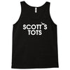 scotts tots Tank Top