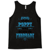 The Best Poppy Was Born In February Tank Top