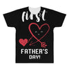Our First Father's Day! Baby Girl All Over Men's T-shirt