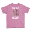 You Only Live Once It as a Cowboy Youth Tee