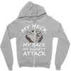 MY NECK MY BACK MY ANXIETY ATTACK Zipper Hoodie