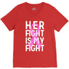 her fight is my fight V-Neck Tee