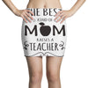 the best kind of mom raises a teacher Mini Skirts