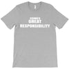 comes great T-Shirt