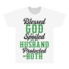 blessed god by spoiled by my husband protected by both All Over Men's T-shirt