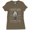 i have not failed 10000 ways Ladies Fitted T-Shirt
