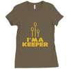 i'm a keeper1 Ladies Fitted T-Shirt