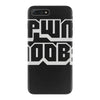 pwn noobs iPhone 7 Plus Case