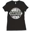 worlds greatest farter father Ladies Fitted T-Shirt