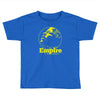 empire enterprises Toddler T-shirt